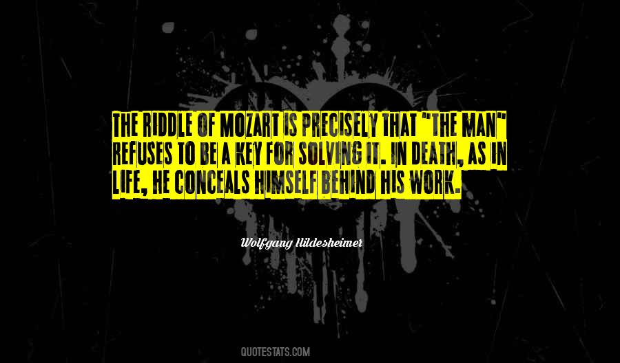 Life Is A Riddle Quotes #1310998