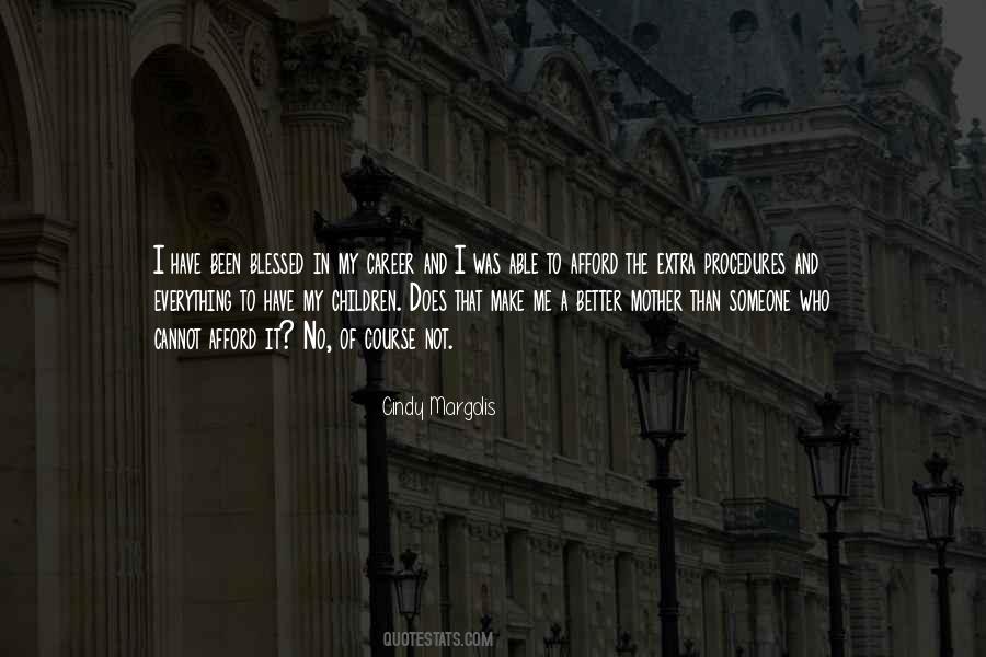 Our Blessed Mother Quotes #1168189