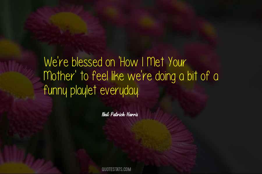 Our Blessed Mother Quotes #1480328