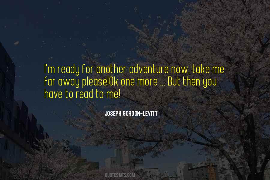 Reading Adventure Quotes #869352