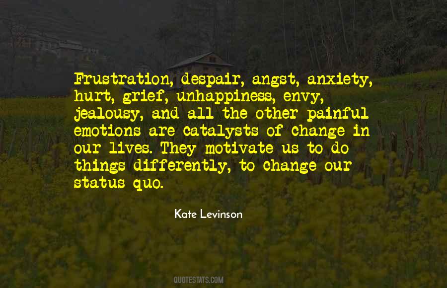 Angst Grief Quotes #951962