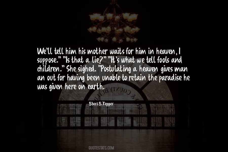 Mother In Heaven Quotes #1819184