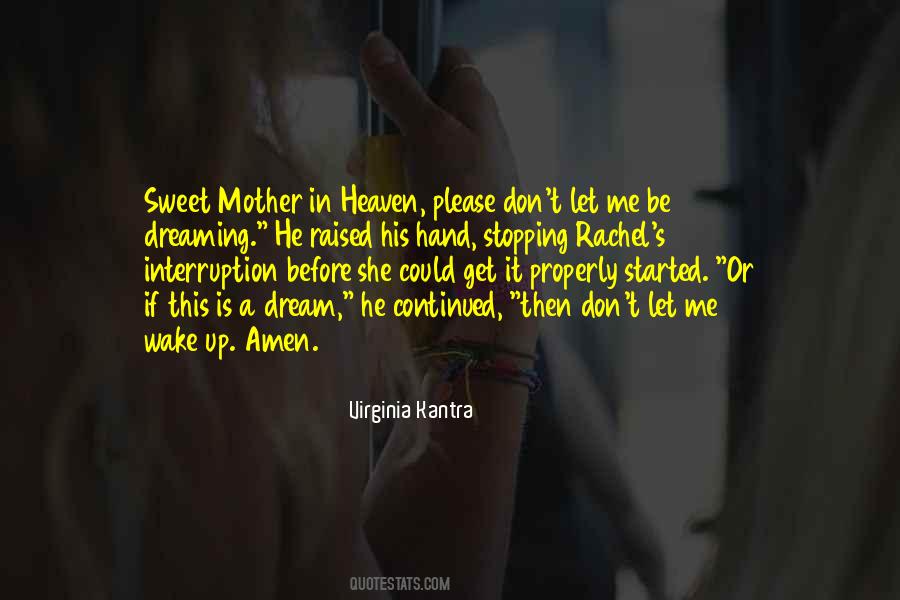 Mother In Heaven Quotes #765313