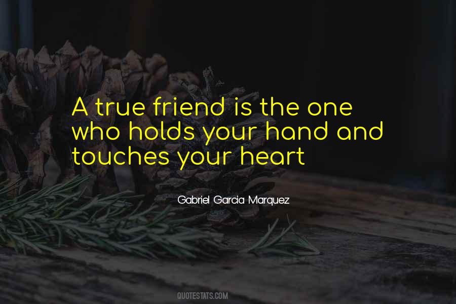 A True Friend Is Quotes #1389243