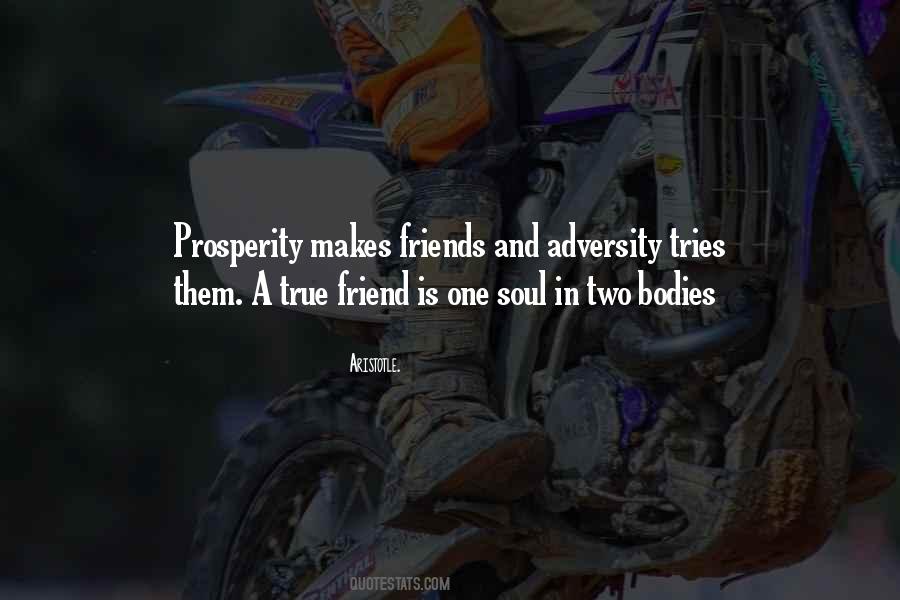 A True Friend Is Quotes #639702