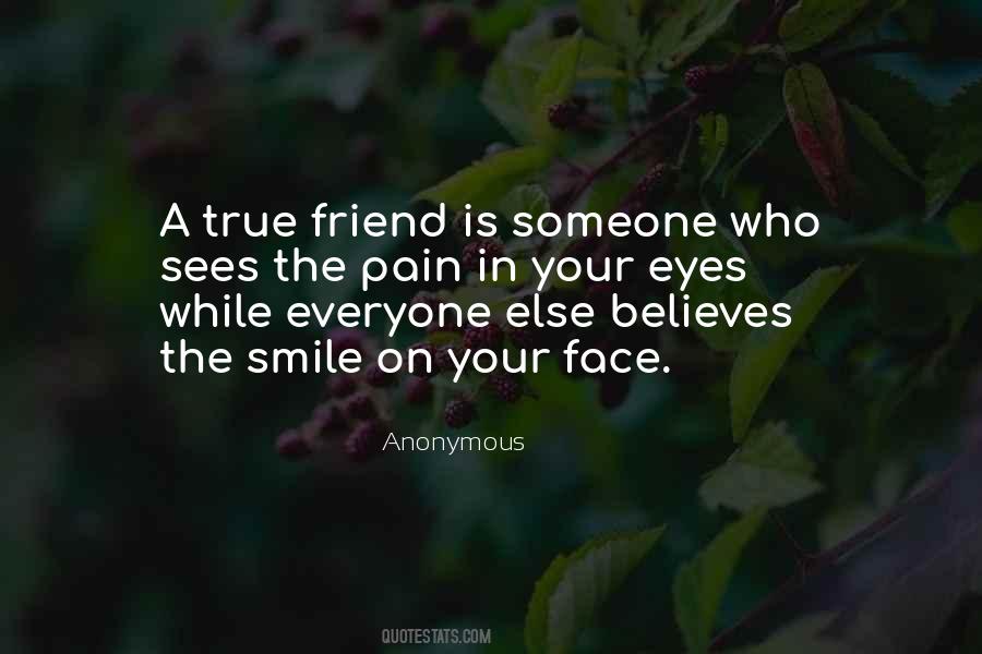 A True Friend Is Quotes #884020