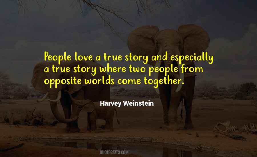 A True Love Story Quotes #1797987