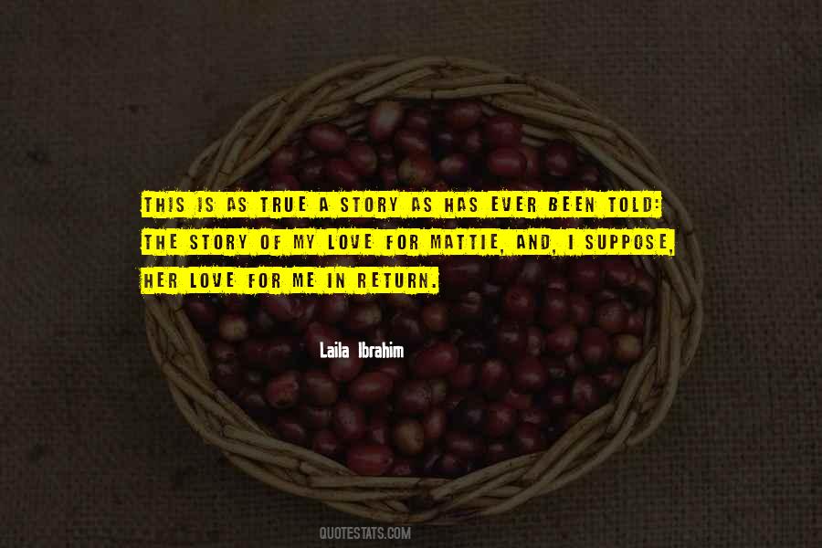 A True Love Story Quotes #657721