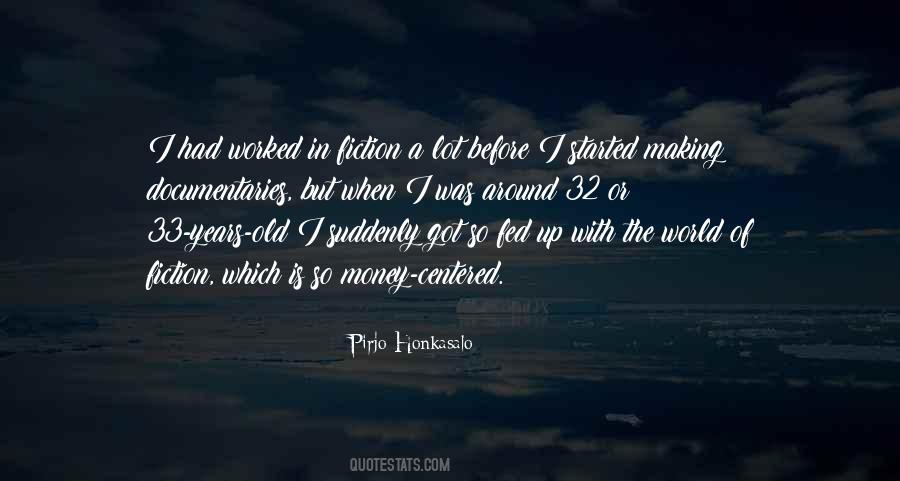 Years In The Making Quotes #269417