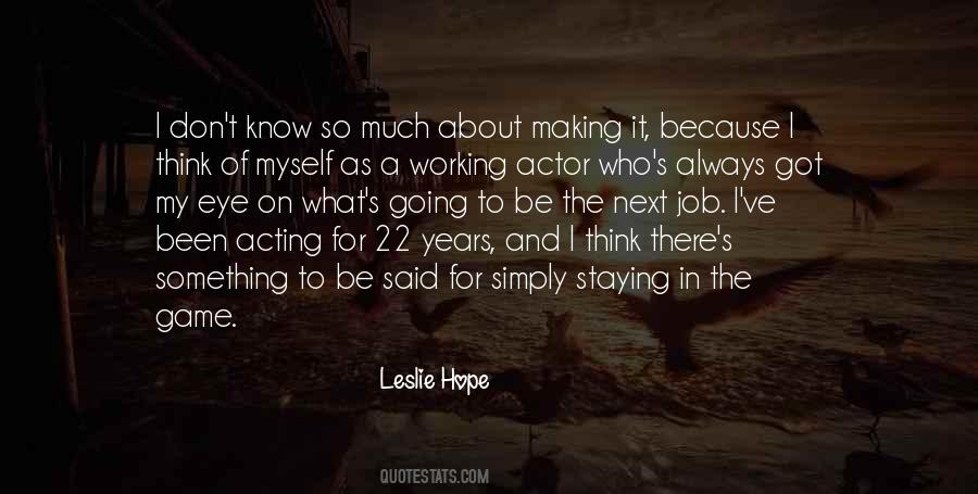 Years In The Making Quotes #651453