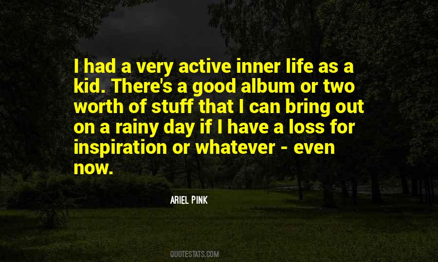 A Very Good Day Quotes #1469726