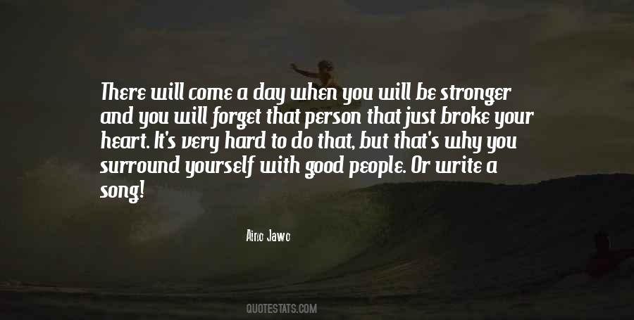 A Very Good Day Quotes #1691845