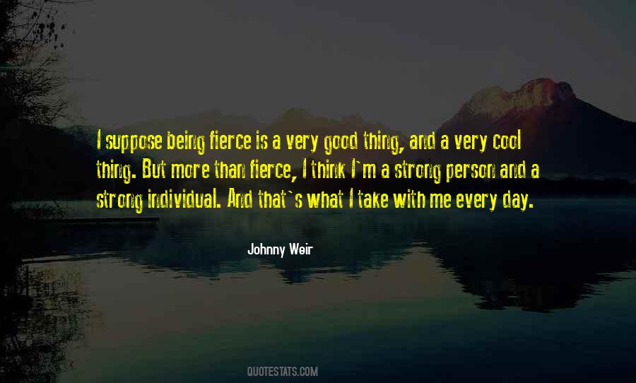 A Very Good Day Quotes #732498