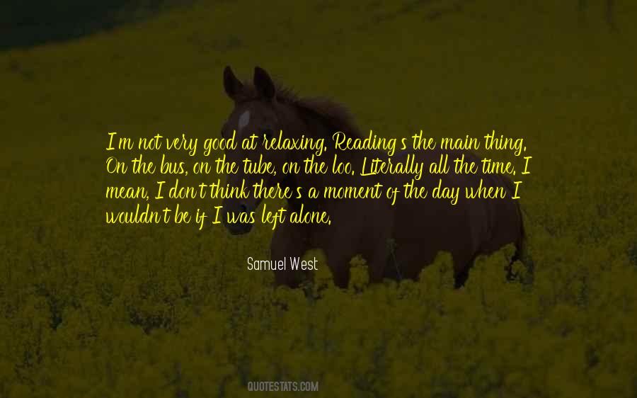 A Very Good Day Quotes #761416