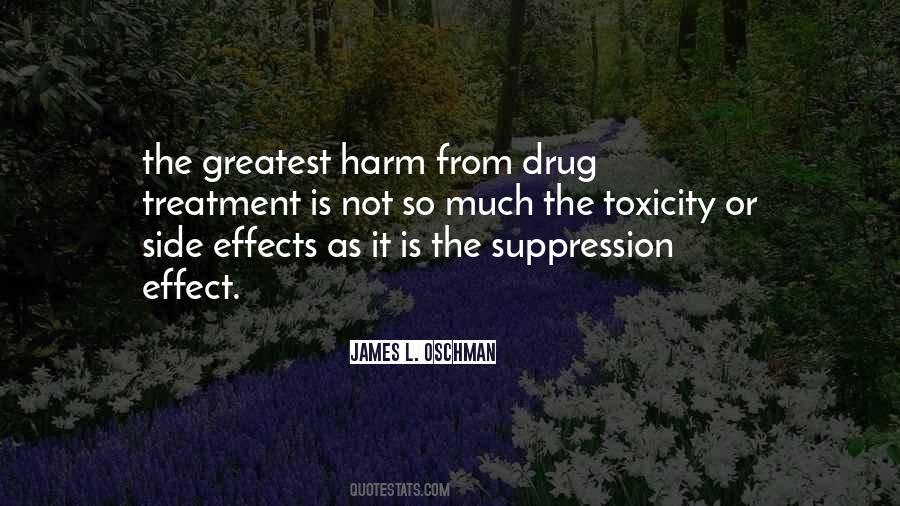 Drug Effects Quotes #1297431