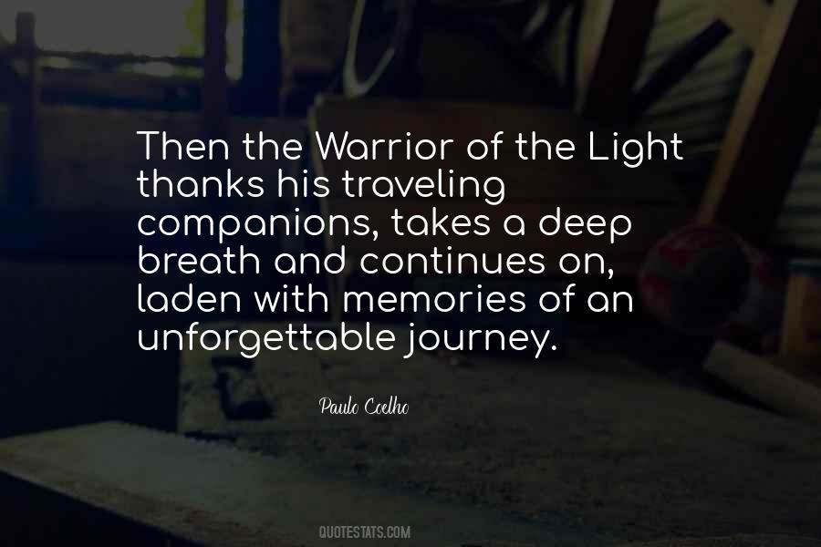 A Warrior Of Light Quotes #121577