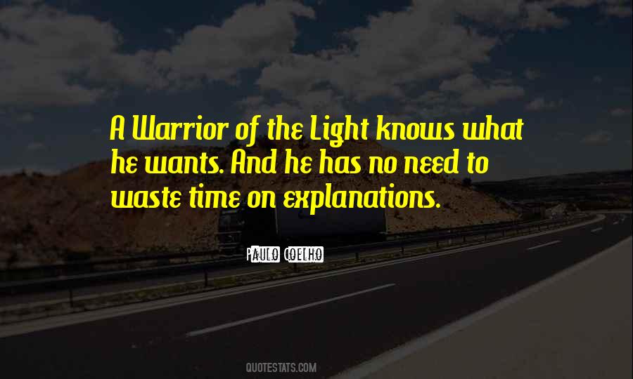 A Warrior Of Light Quotes #1712692