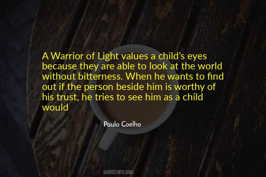 A Warrior Of Light Quotes #534288