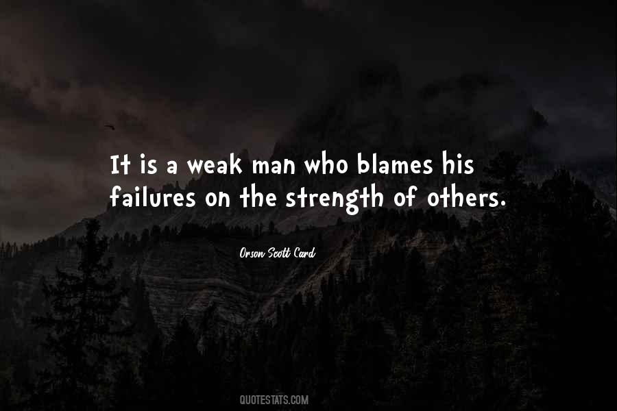 A Weak Man Quotes #1398854