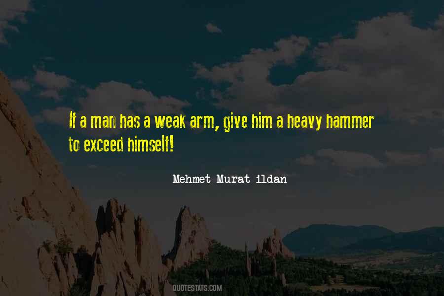 A Weak Man Quotes #17165