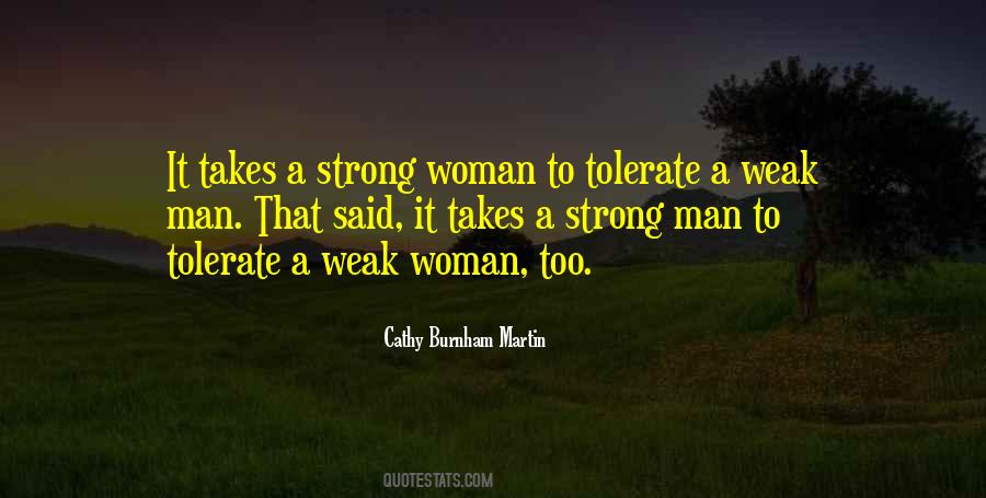 A Weak Man Quotes #743715