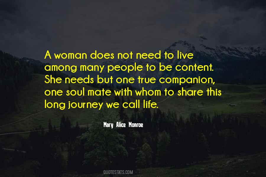 A Woman Has Needs Quotes #275749