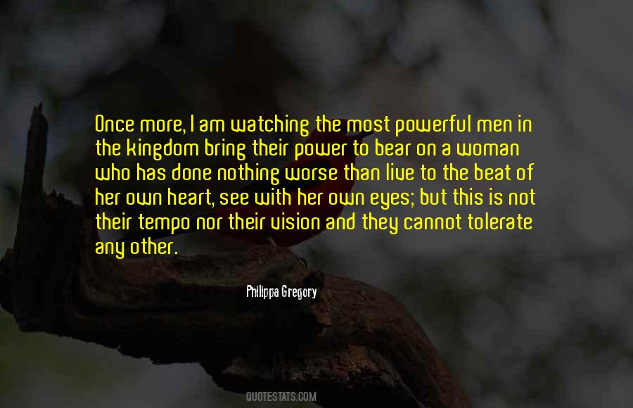A Woman Heart Quotes #300236