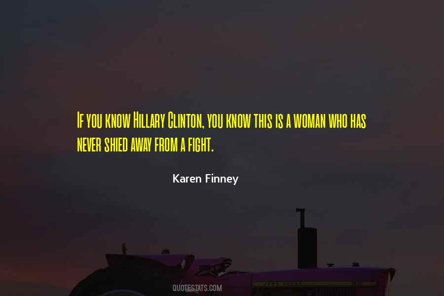 A Woman Knows Quotes #353404
