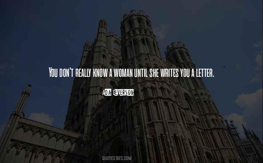 A Woman Knows Quotes #578237