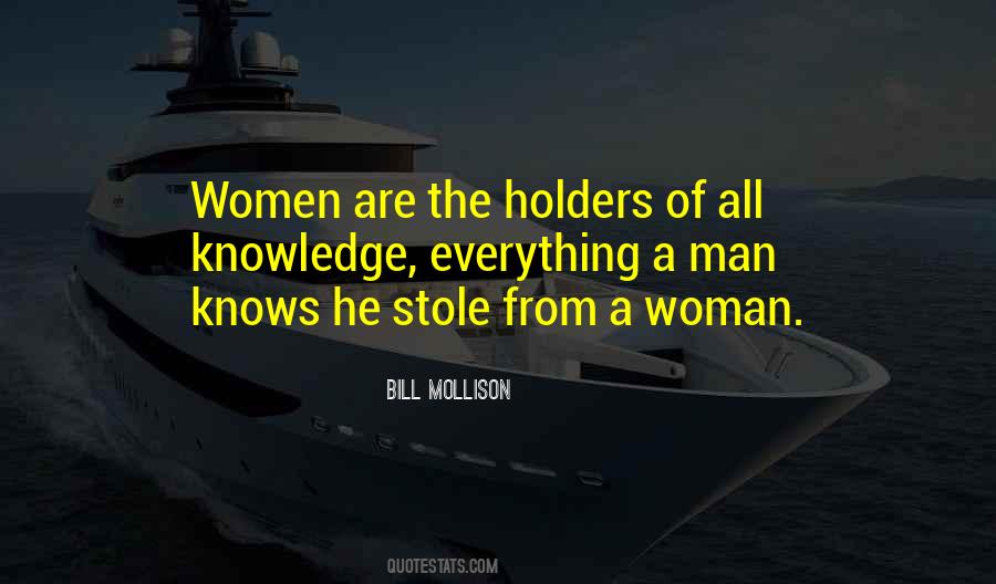 A Woman Knows Quotes #680588