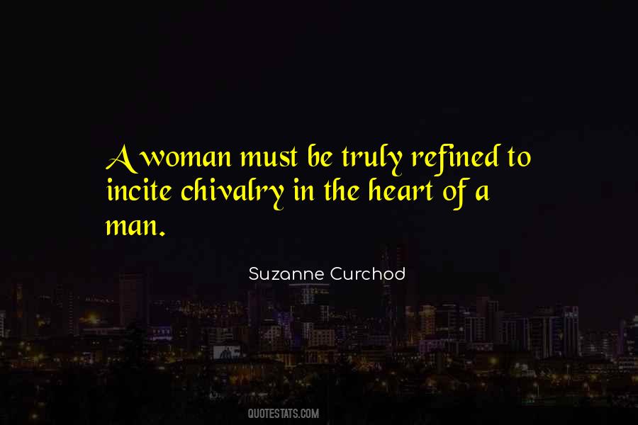 A Woman Must Be Quotes #21232