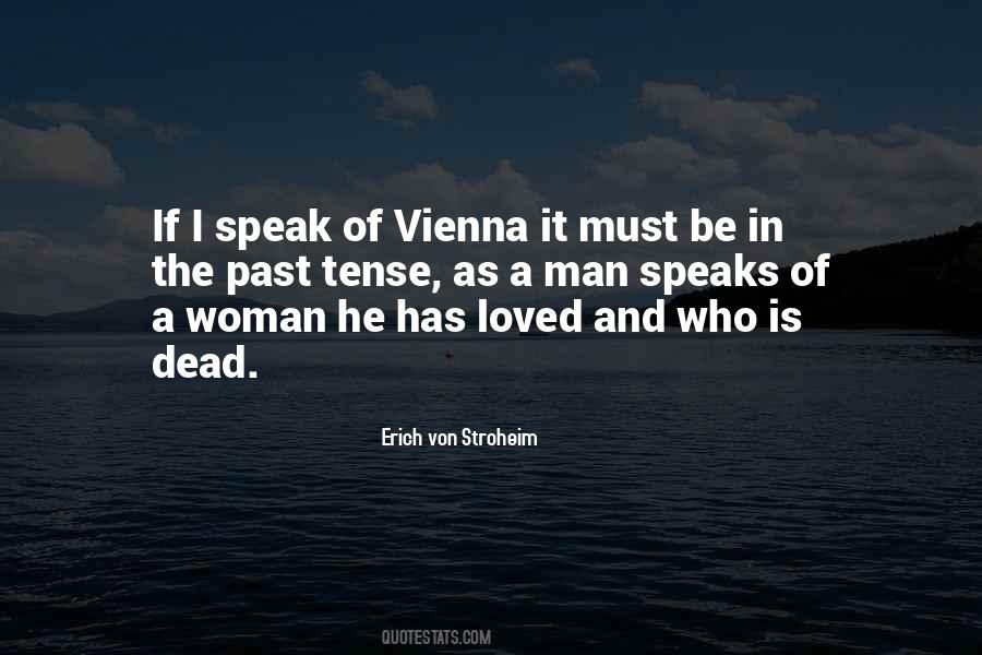 A Woman Must Be Quotes #233355