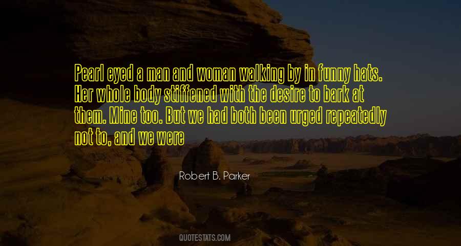 A Woman Of Many Hats Quotes #778102