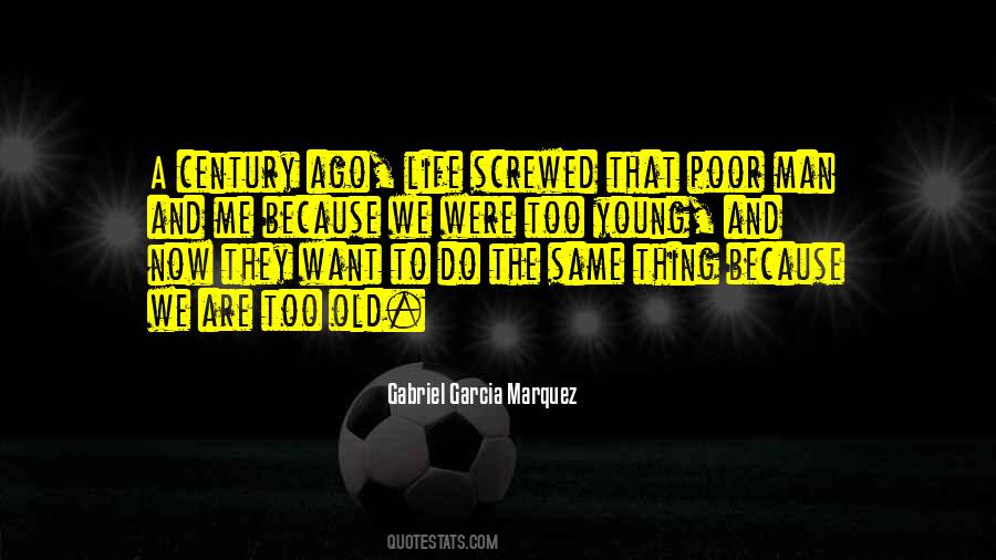 Age Young Old Quotes #274949