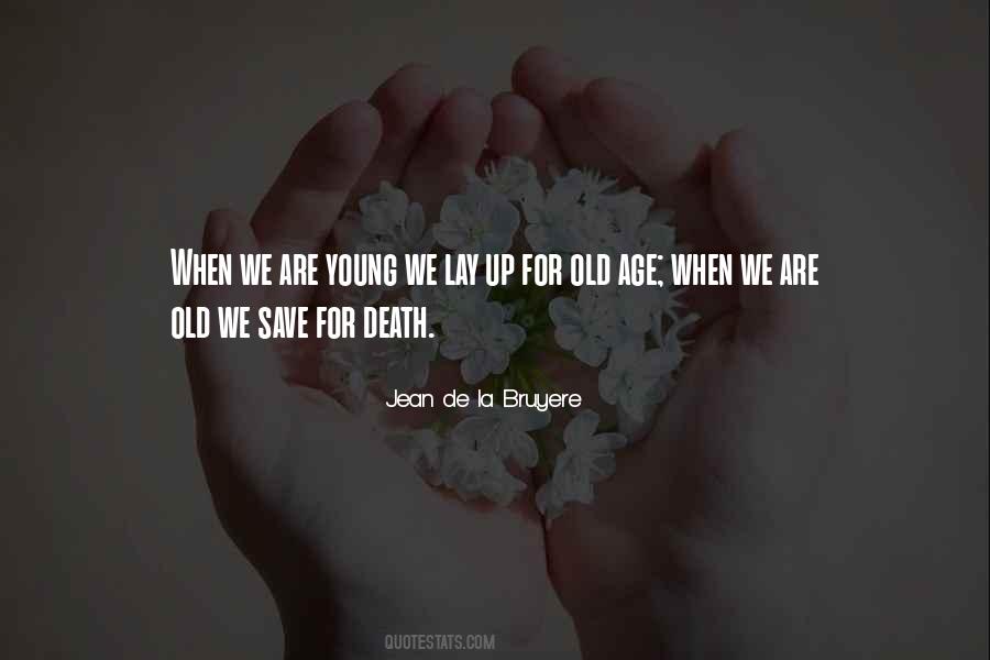 Age Young Old Quotes #503890