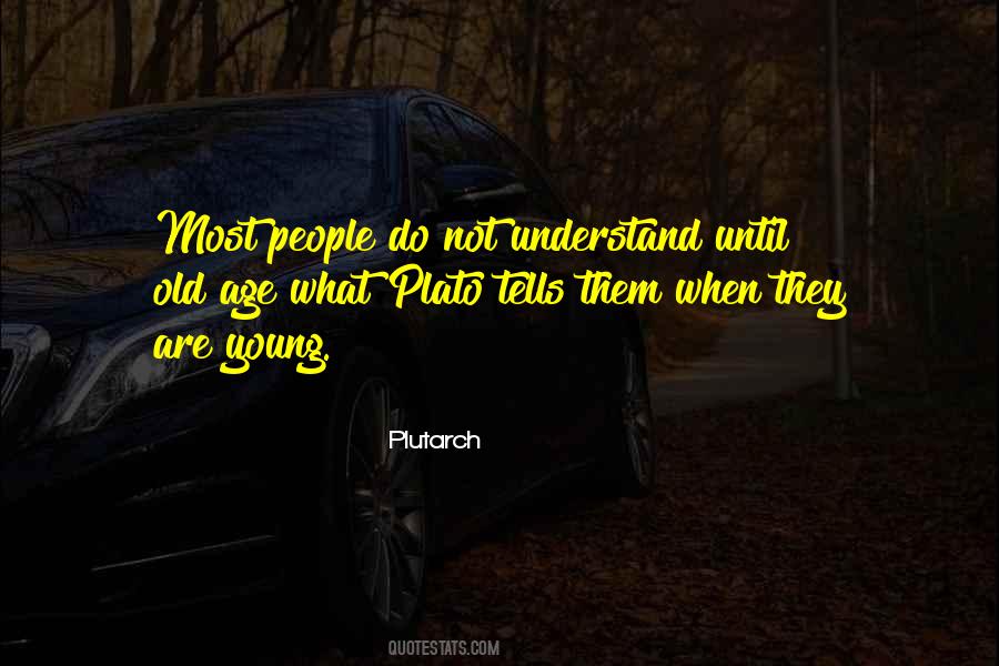 Age Young Old Quotes #569885