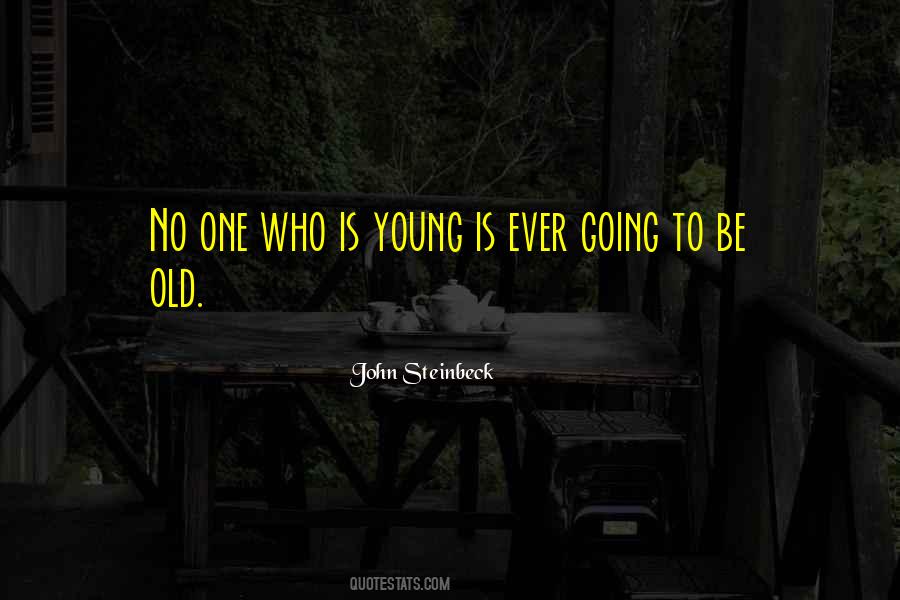 Age Young Old Quotes #621765
