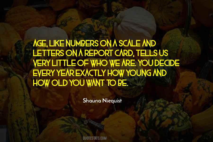 Age Young Old Quotes #76561