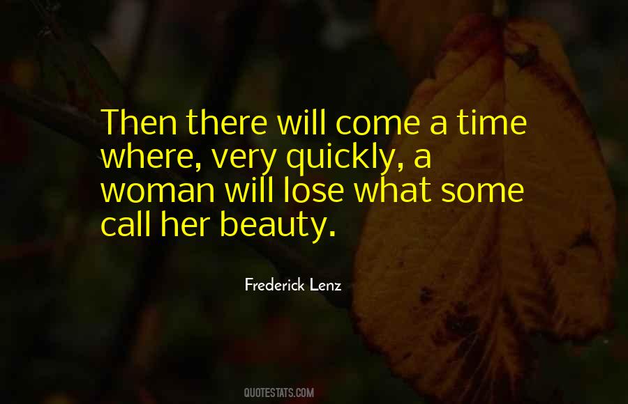 A Woman Will Quotes #944752