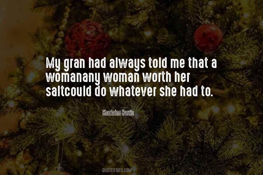 A Woman Worth Quotes #1149888