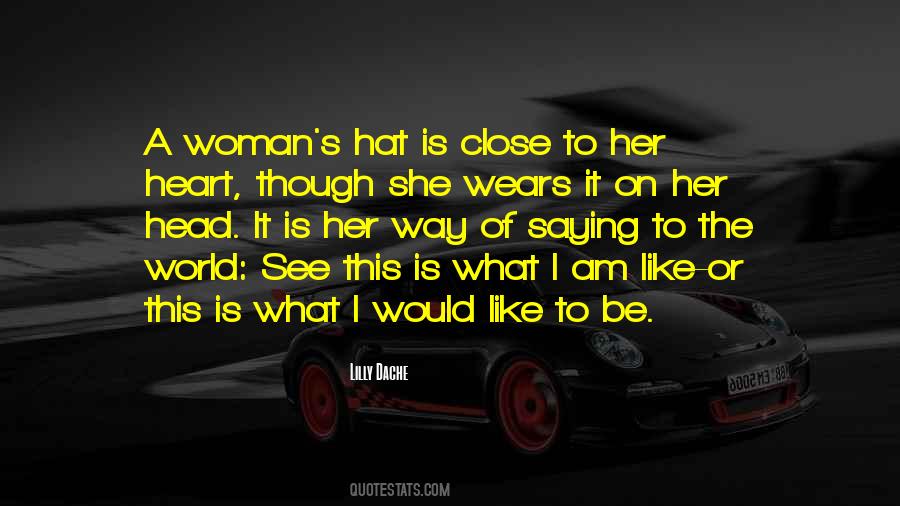 A Woman's Heart Is Quotes #1252093