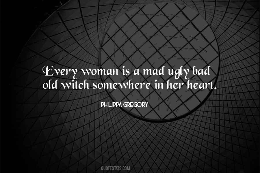 A Woman's Heart Is Quotes #206810