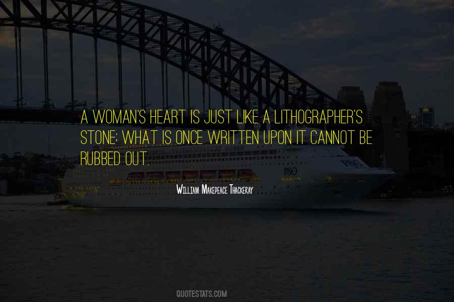 A Woman's Heart Is Quotes #918029
