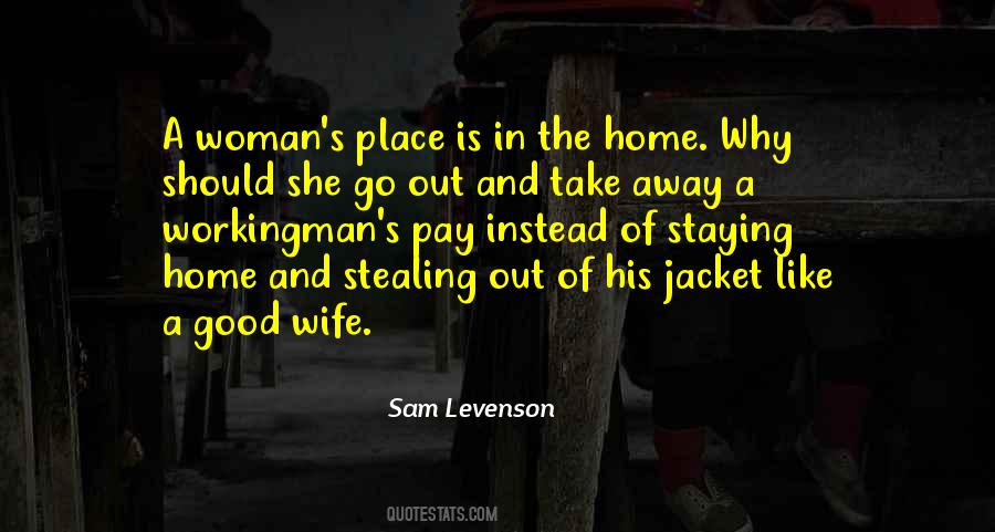 A Woman's Place Quotes #1185450