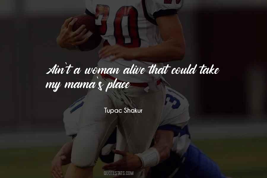 A Woman's Place Quotes #1685777