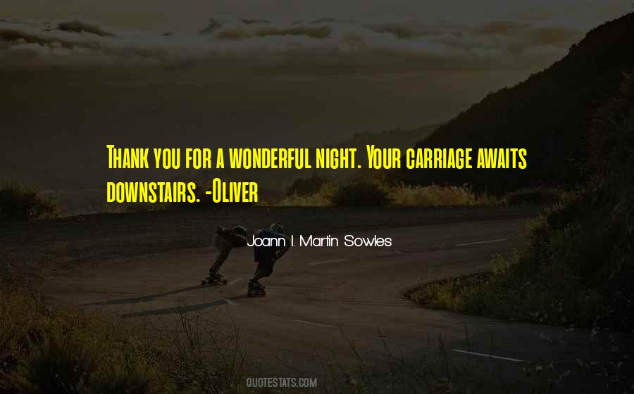 A Wonderful Night Quotes #1852809