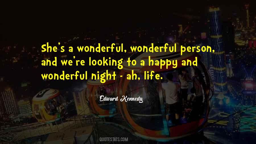 A Wonderful Night Quotes #763105