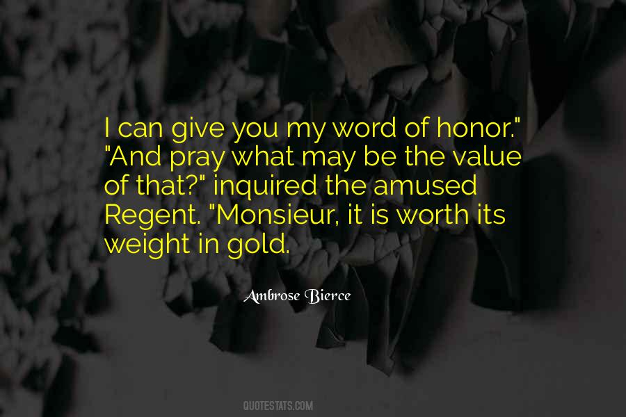 A Word Of Honor Quotes #505805