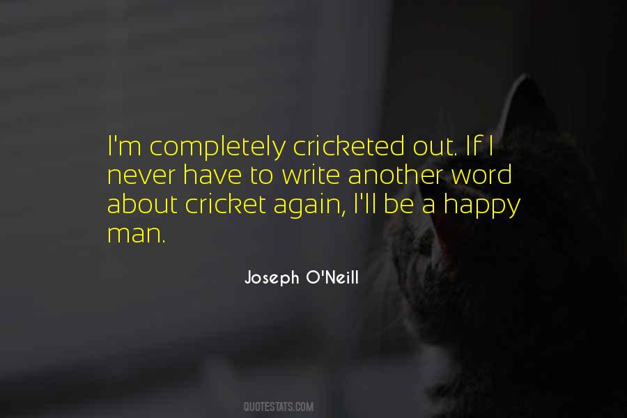 Joseph O Neill Quotes #484494