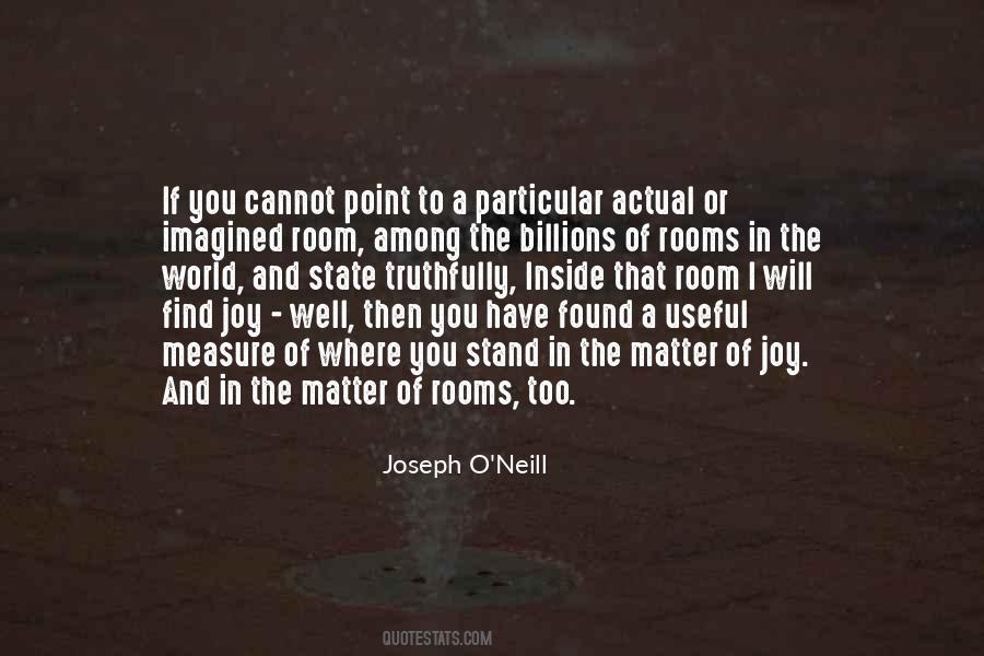 Joseph O Neill Quotes #970101